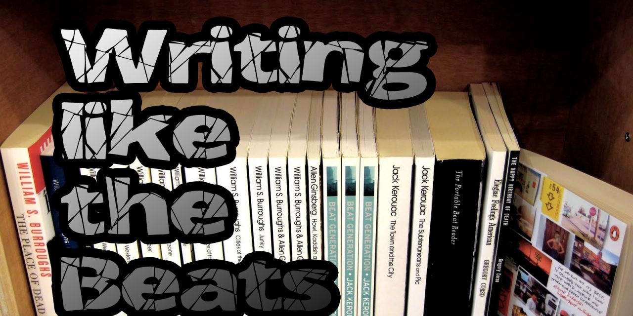 What the Beats can teach us about writing