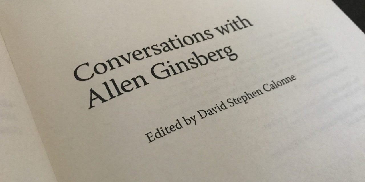 Conversations with Allen Ginsberg