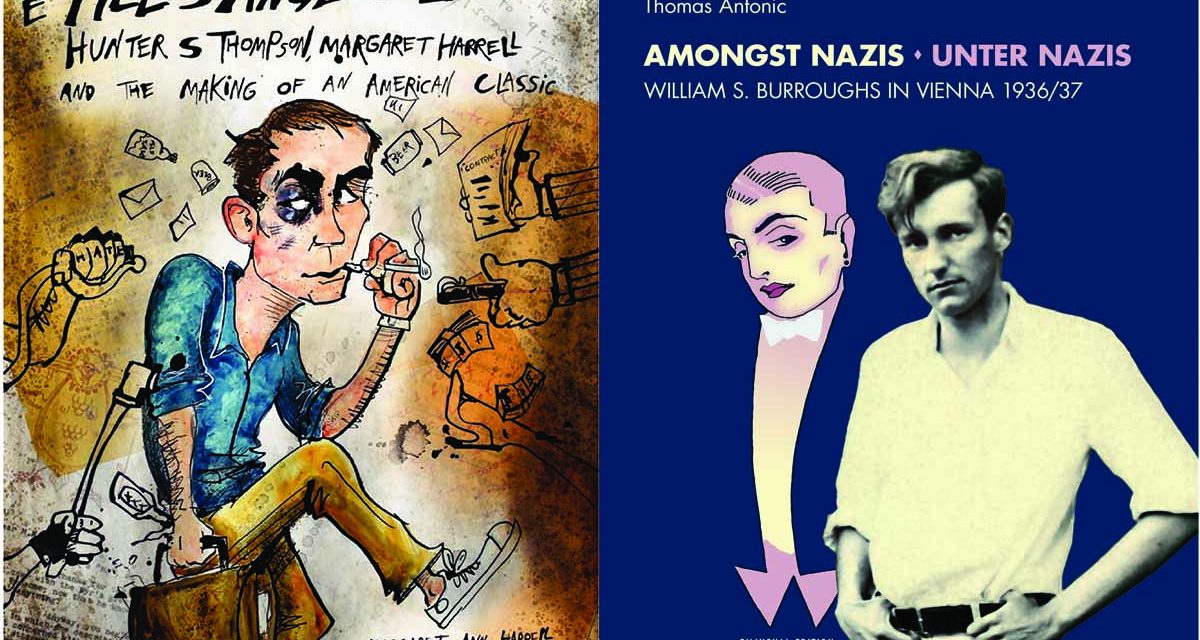 New Books on Hunter Thompson and William Burroughs
