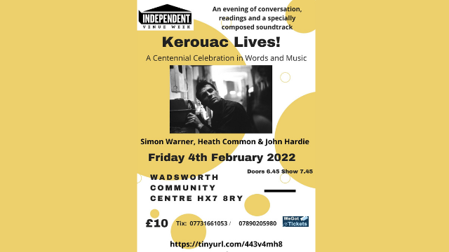 A Kerouac Centenary Celebration in England [Press Release]