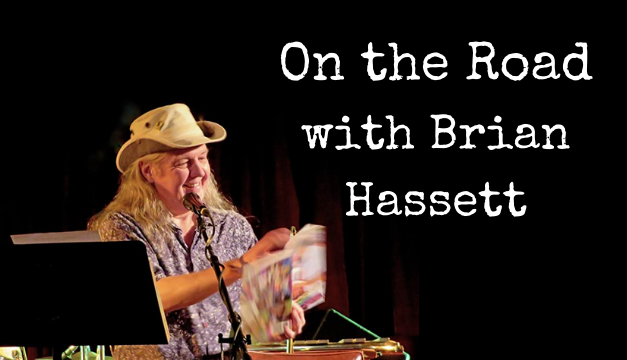 On the Road with Brian Hassett