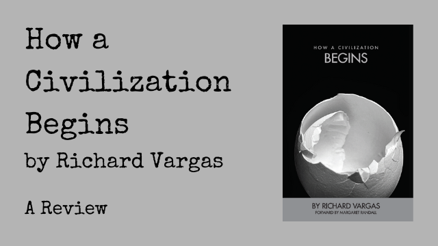 Review: How a Civilization Begins