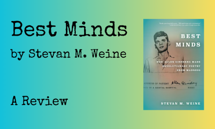 Best Minds by Stevan M. Weine: A Review