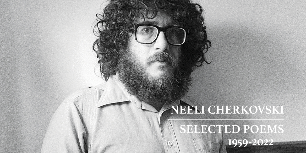 To Catch a Moment in Time: An Interview with Neeli Cherkovski